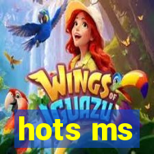 hots ms